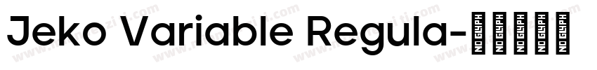 Jeko Variable Regula字体转换